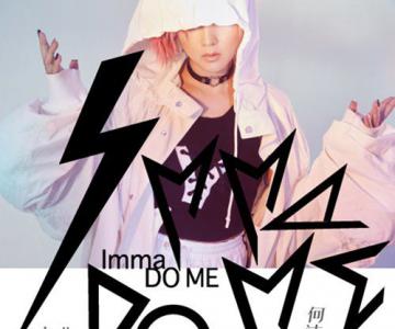 νࡶImma Do Me̬ȳոʧ